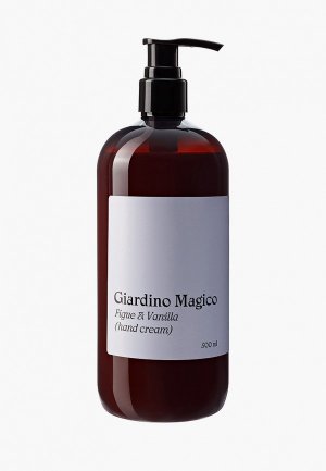 Крем для рук Giardino Magico питательный, инжир и ваниль, 500 мл. Цвет: прозрачный