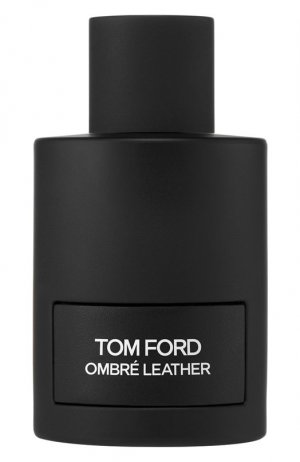 Парфюмерная вода Ombré Leather (100ml) Tom Ford. Цвет: бесцветный