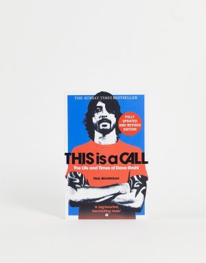 Книга This is a Call: Life and Times of Dave Grohl-Бесцветный Books