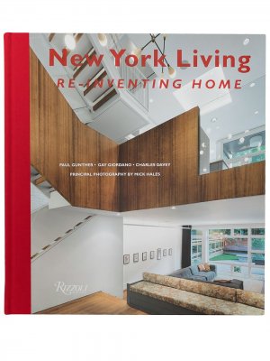 New York Living: Re-Inventing Home architecture book Rizzoli. Цвет: разноцветный